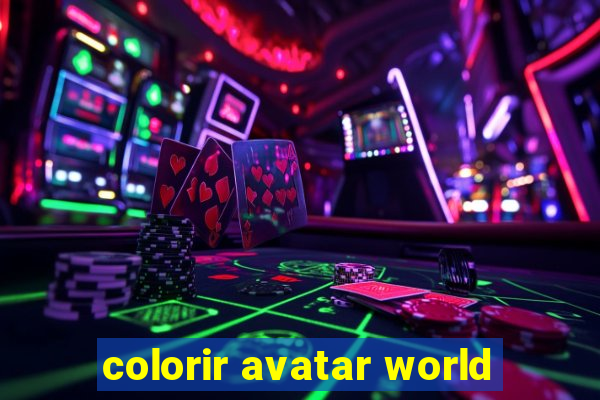 colorir avatar world